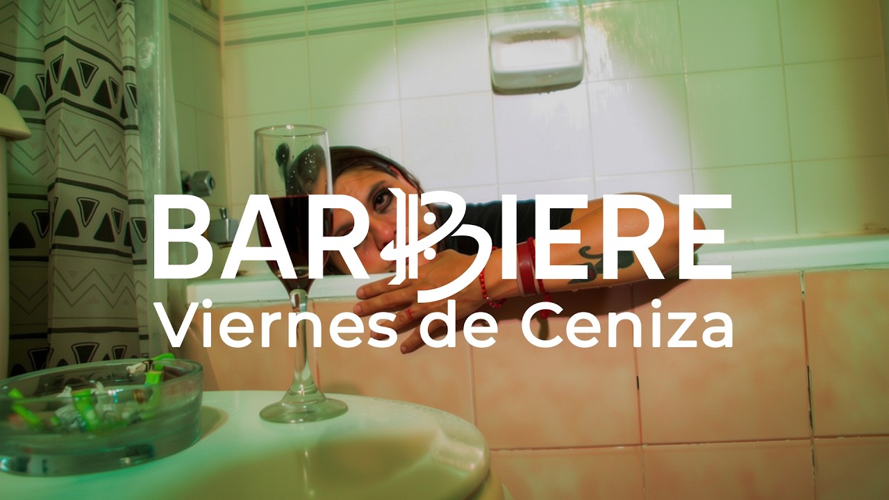 VIERNES DE CENIZA VIDEO OFICIAL - BARBIERE