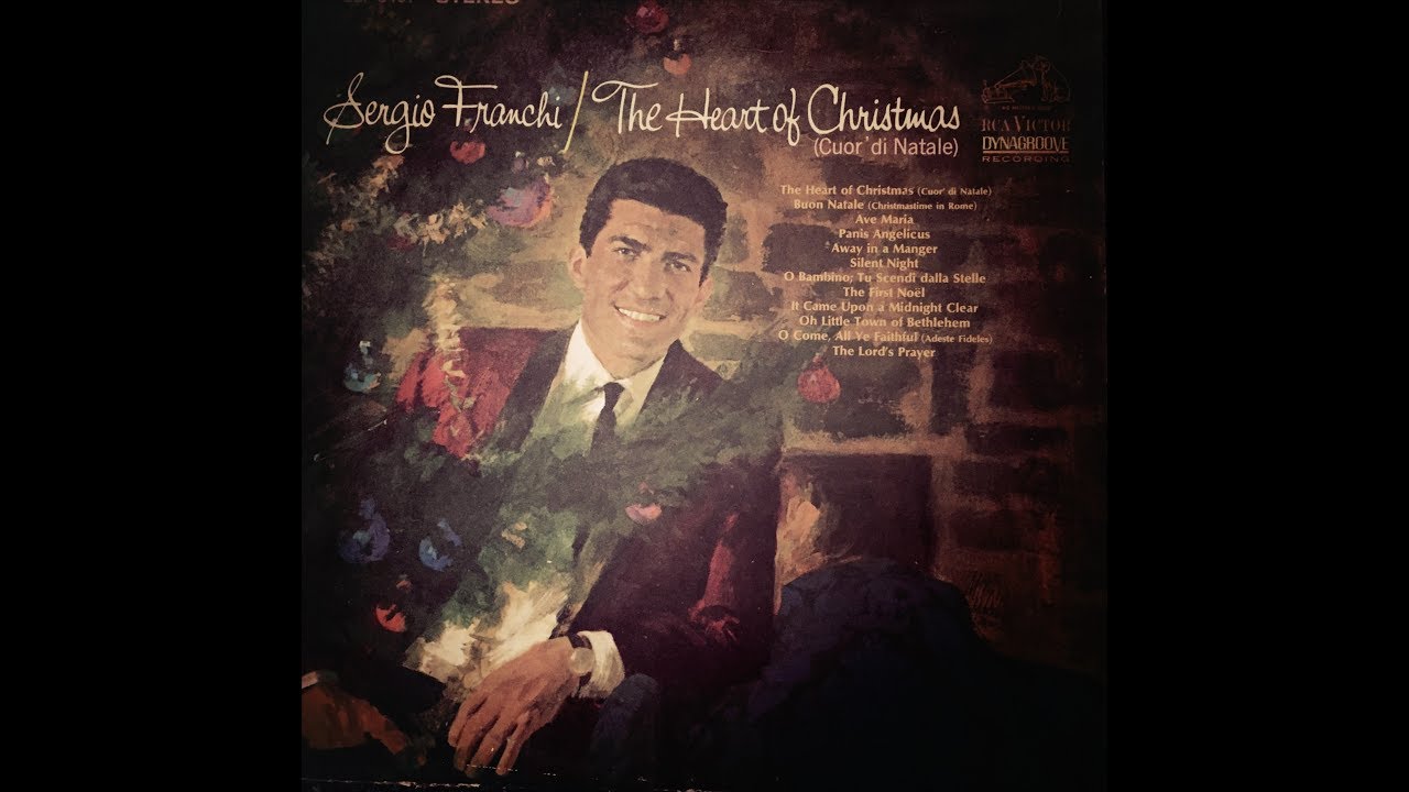 Sergio Franchi: The Heart of Christmas (Cuor' Di Natale)