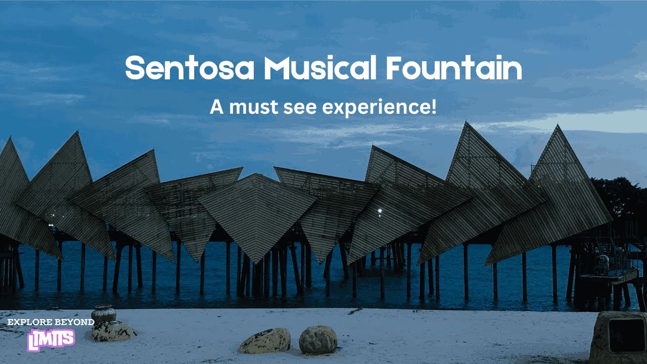 Must-See Sentosa Musical Fountain Show | Singapore