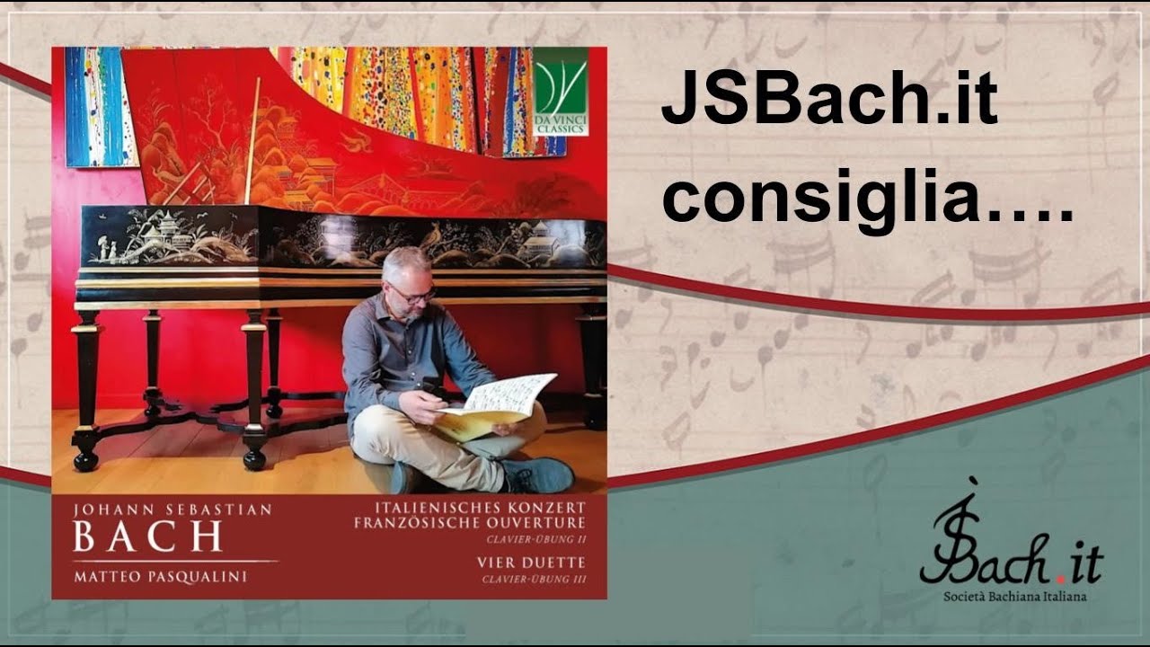 34. JSBach.it consiglia: Clavier-Übung II di Matteo Pasqualini