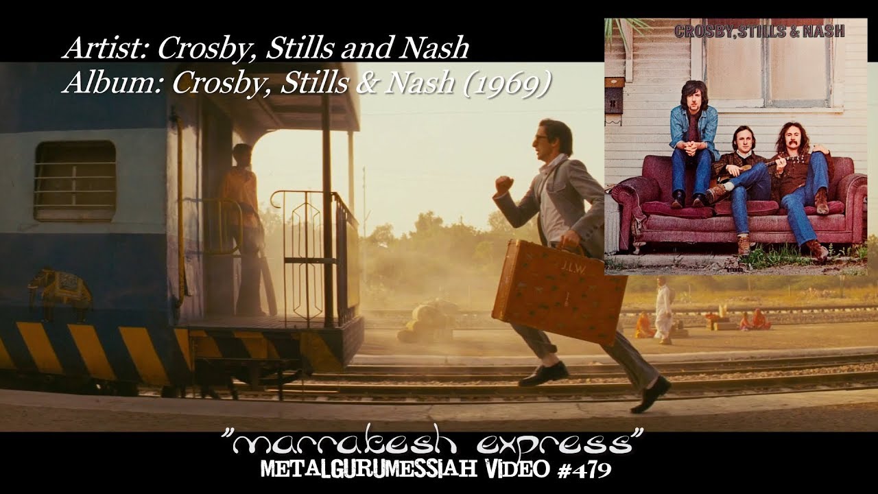 Marrakesh Express - Crosby Stills & Nash (1969) 192Khz/24bit FLAC