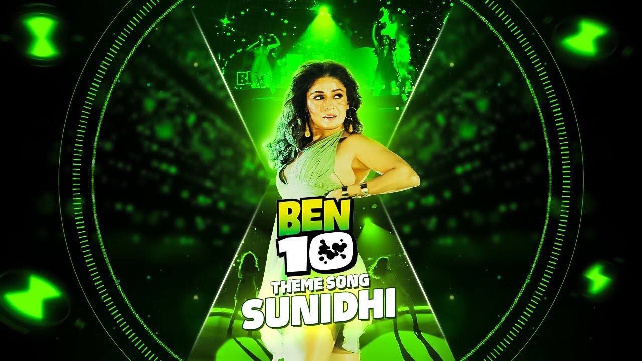 BEN 10- Official theme | Sunidhi Chauhan #sunidhilive