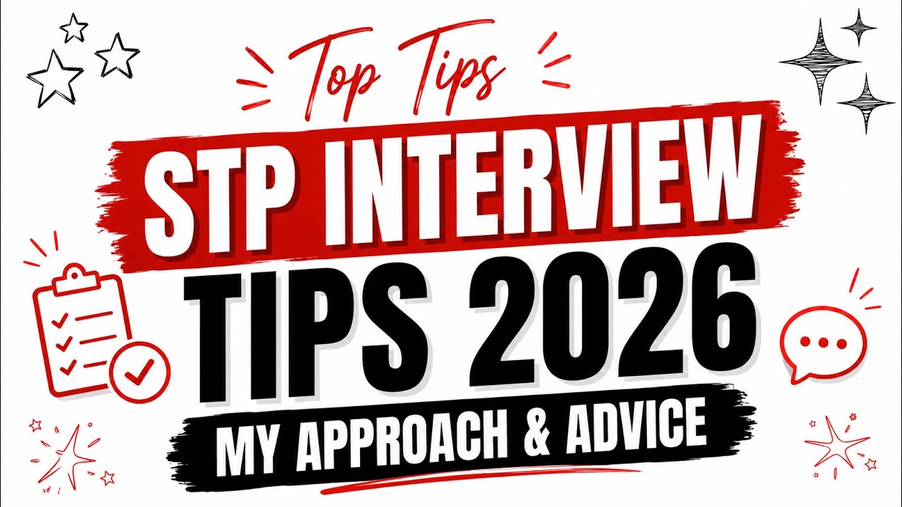 STP 2026 Interview ￼|| How I approached my interview || Advice