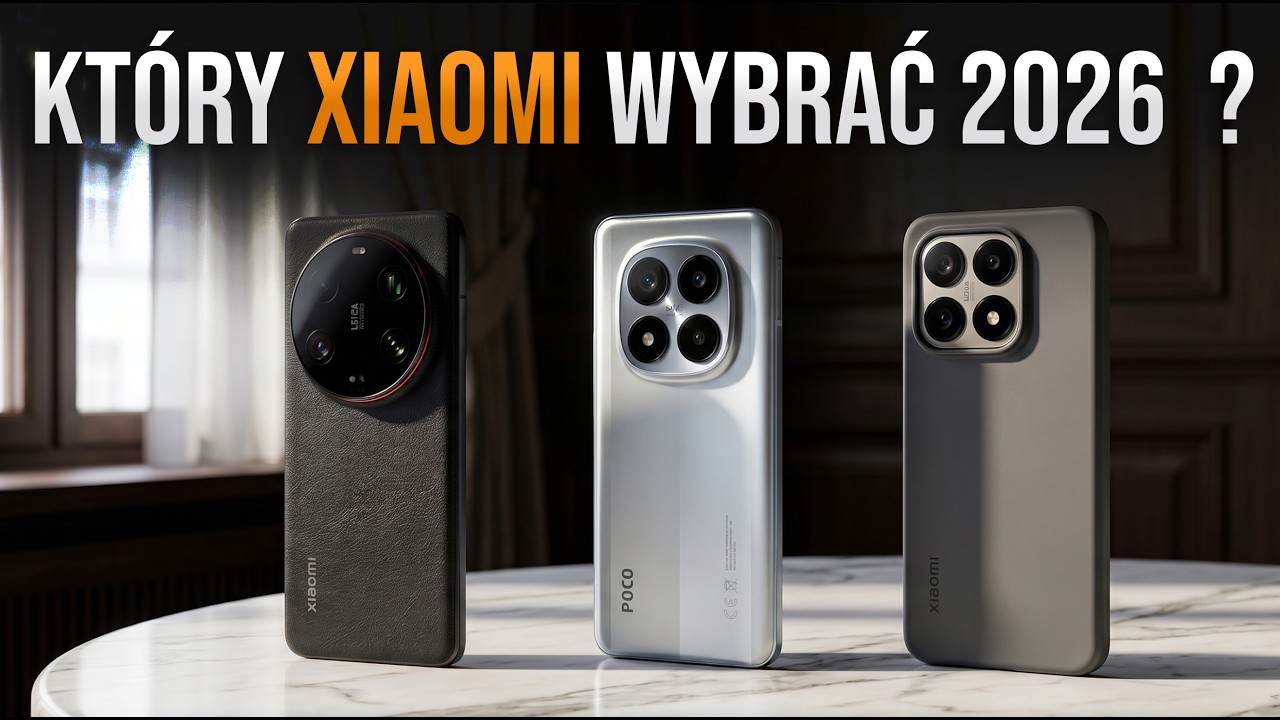 TOP Xiaomi 2026 📱 Od budżetu do flagowca &mdash; idealny wyb&oacute;r dla każdego!