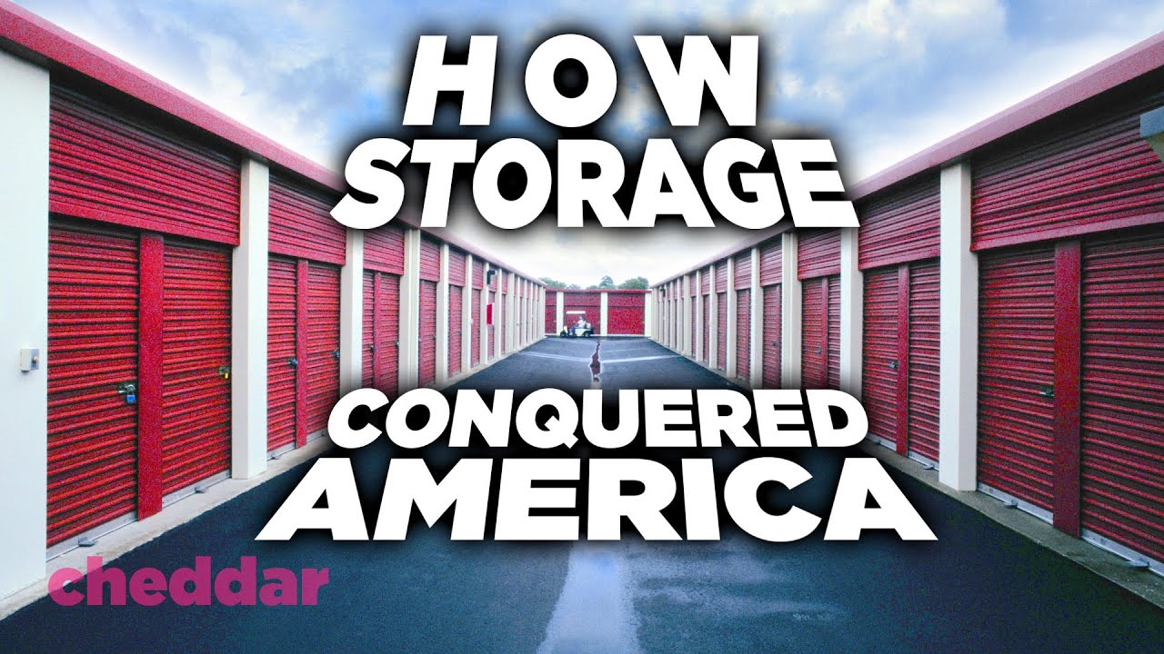 Why Self-Storage Is Suddenly Everywhere - Cheddar Explains