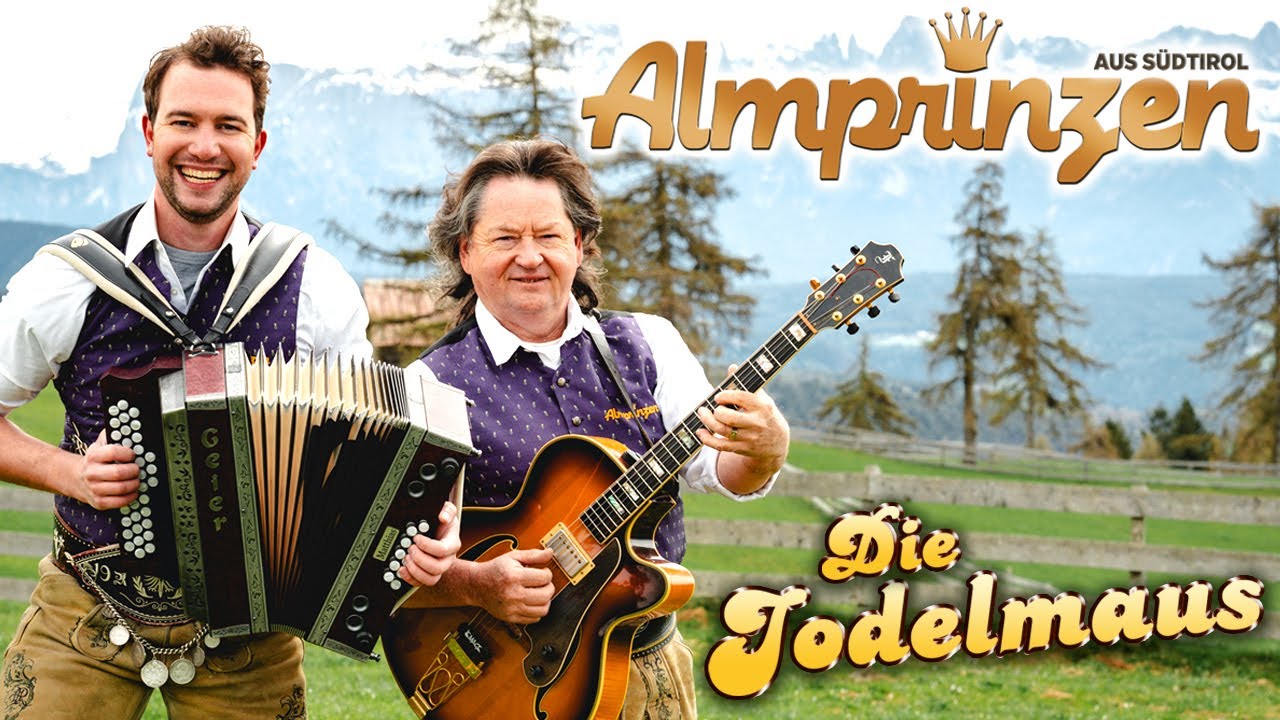 ALMPRINZEN AUS SÜDTIROL - Die Jodelmaus