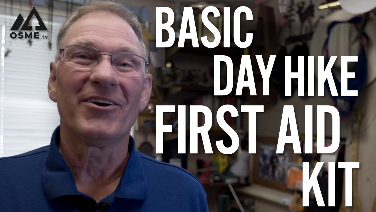 How to Build a Hiking First Aid Kit | Day Hike First Aid Gear | First Aid Kits with OSMEtv