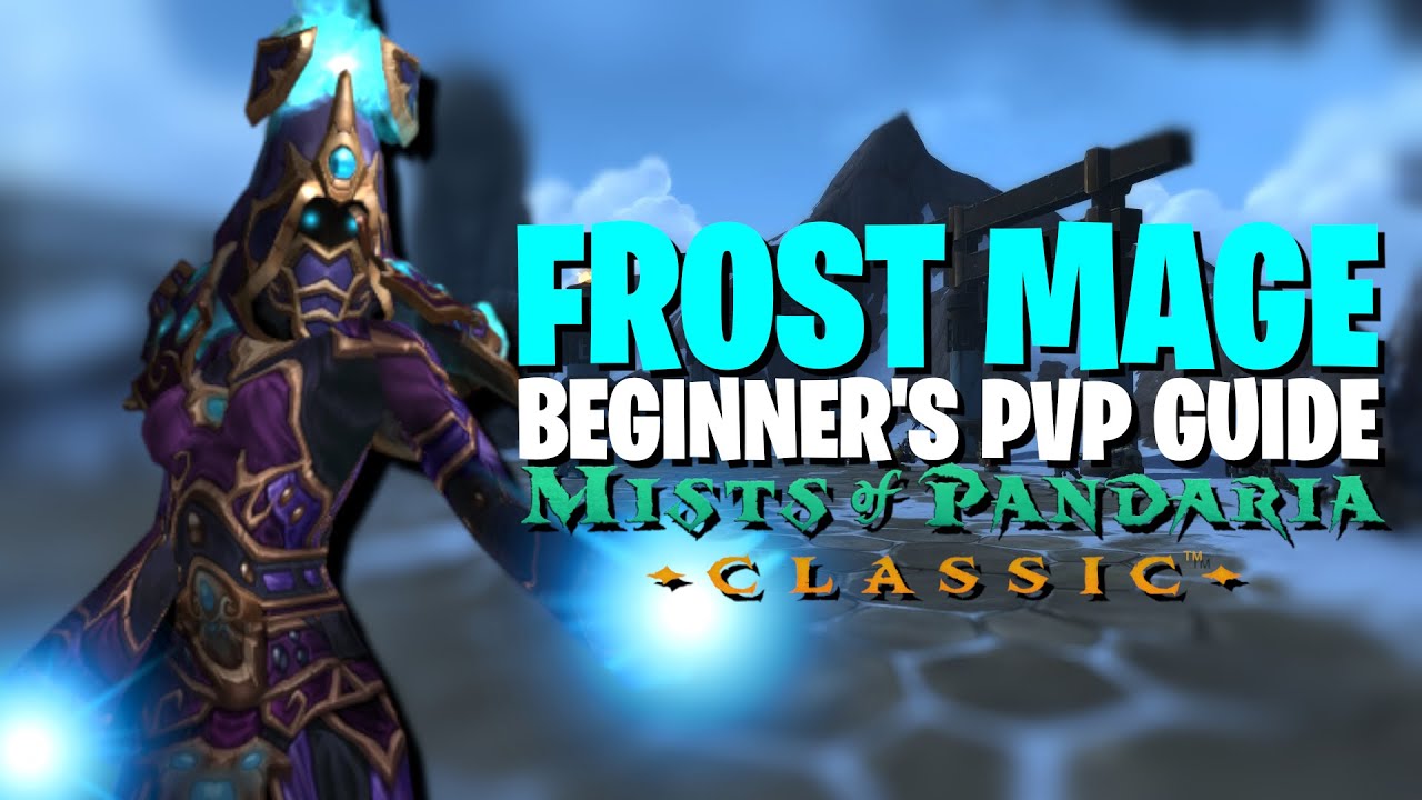 MoP 5.5.0 Frost Mage Arena beginner 3v3 guide
