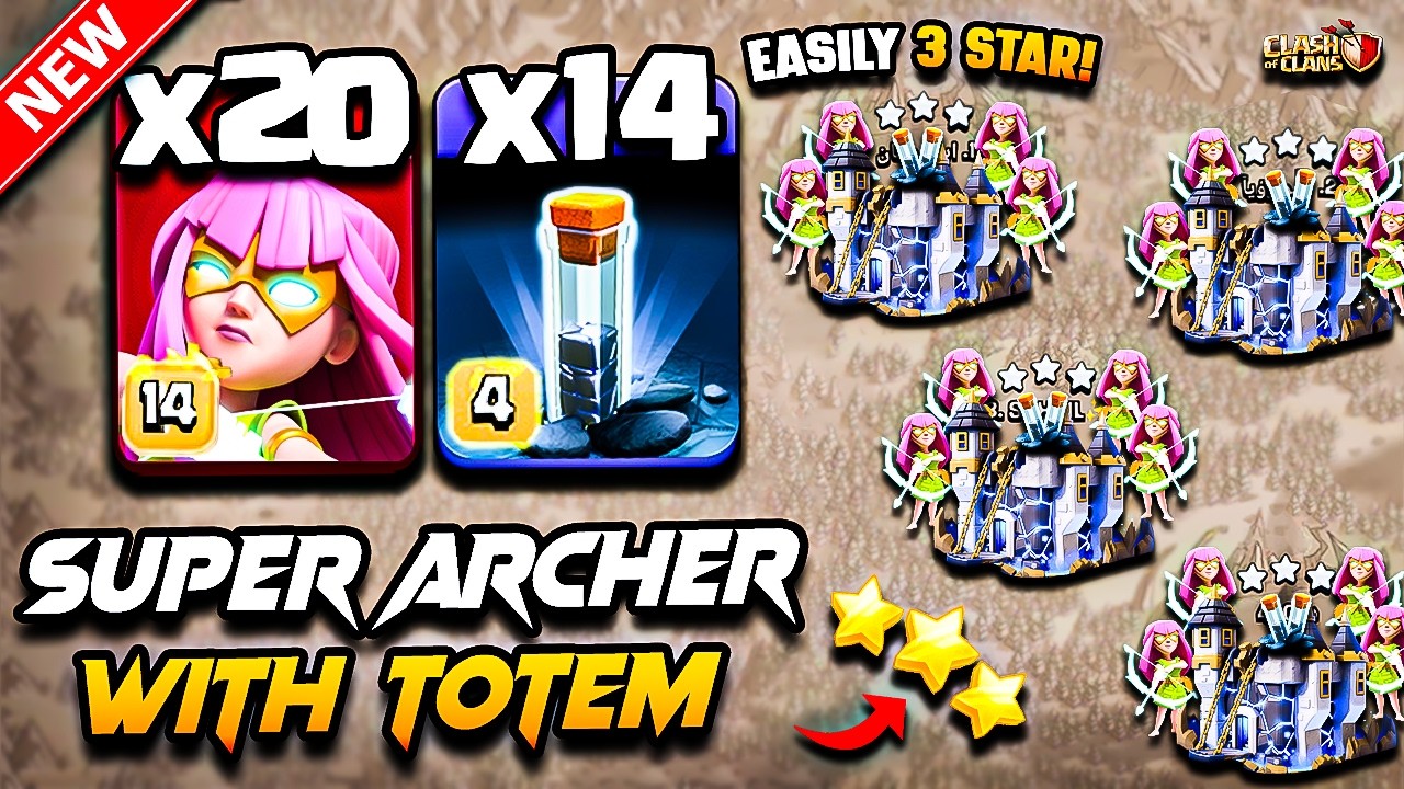 Th18 SUPER ARCHER Attack With TOTEM (Town Hall 18) Best TH18 Attack Strategy With SUPER ARCHER 2026