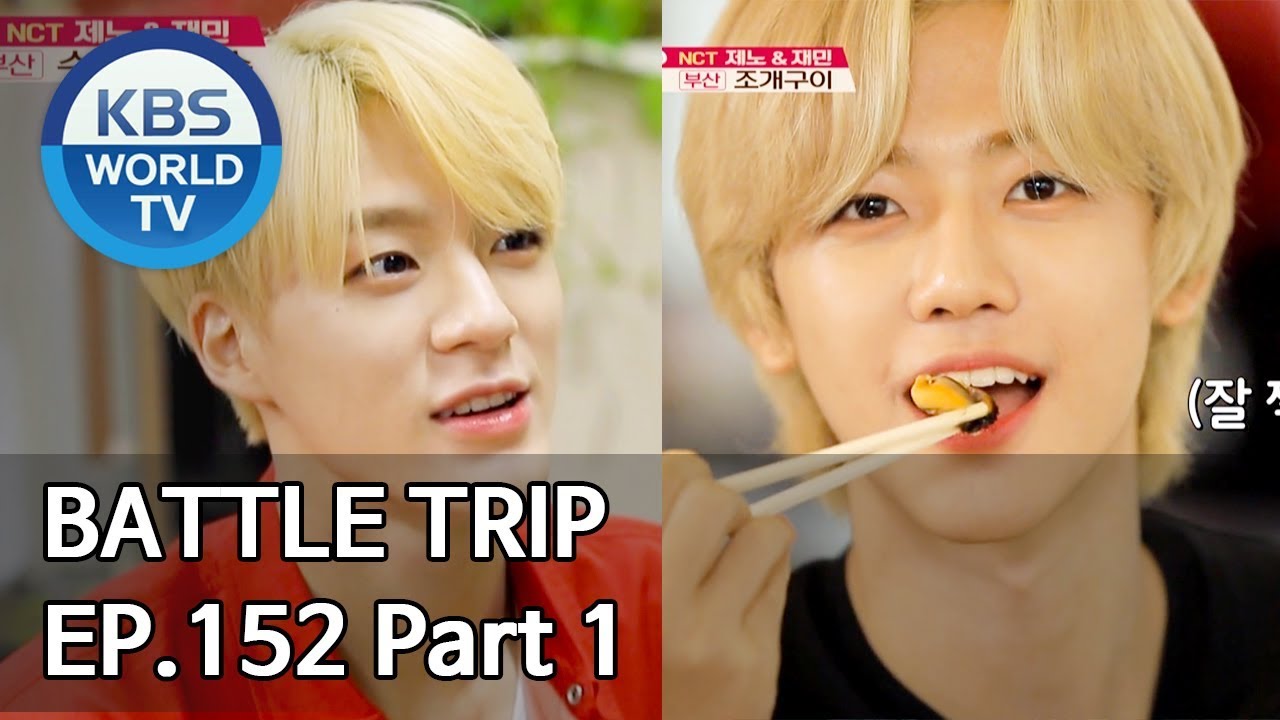 Battle Trip | 배틀트립 EP152 NCT Dream’s trip to Busan Part. 1 [ENG/THA/CHN/2019.08.25]