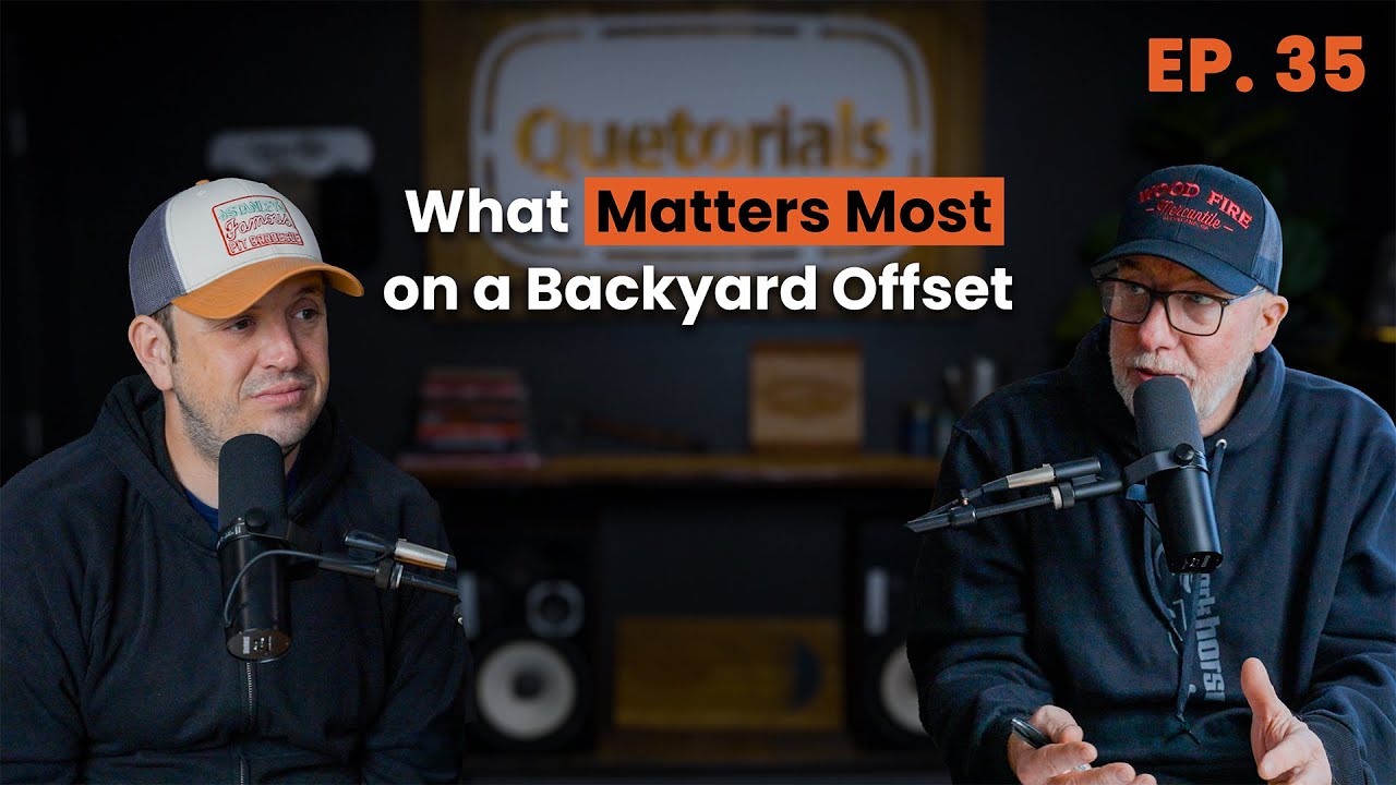 Episode 35/ What Matters Most  On A Backyard Offset