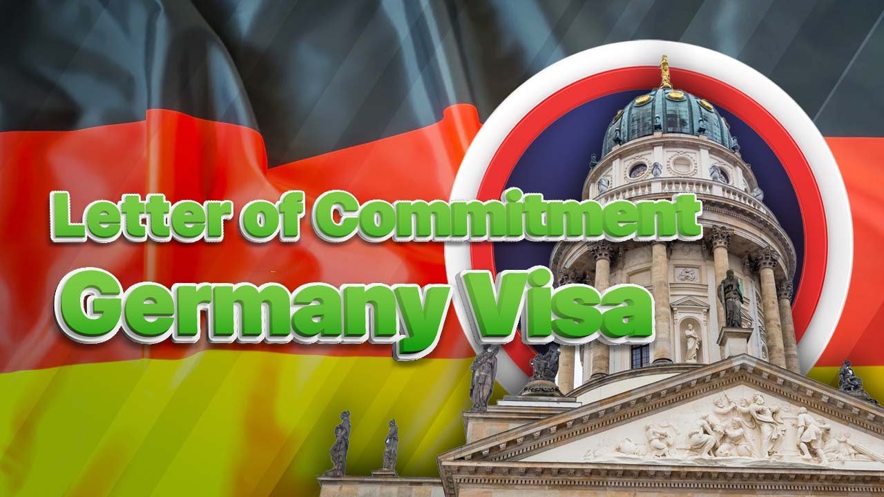 Letter of Commitment for Germany Visa (Verpflichtungserkl&auml;rung)
