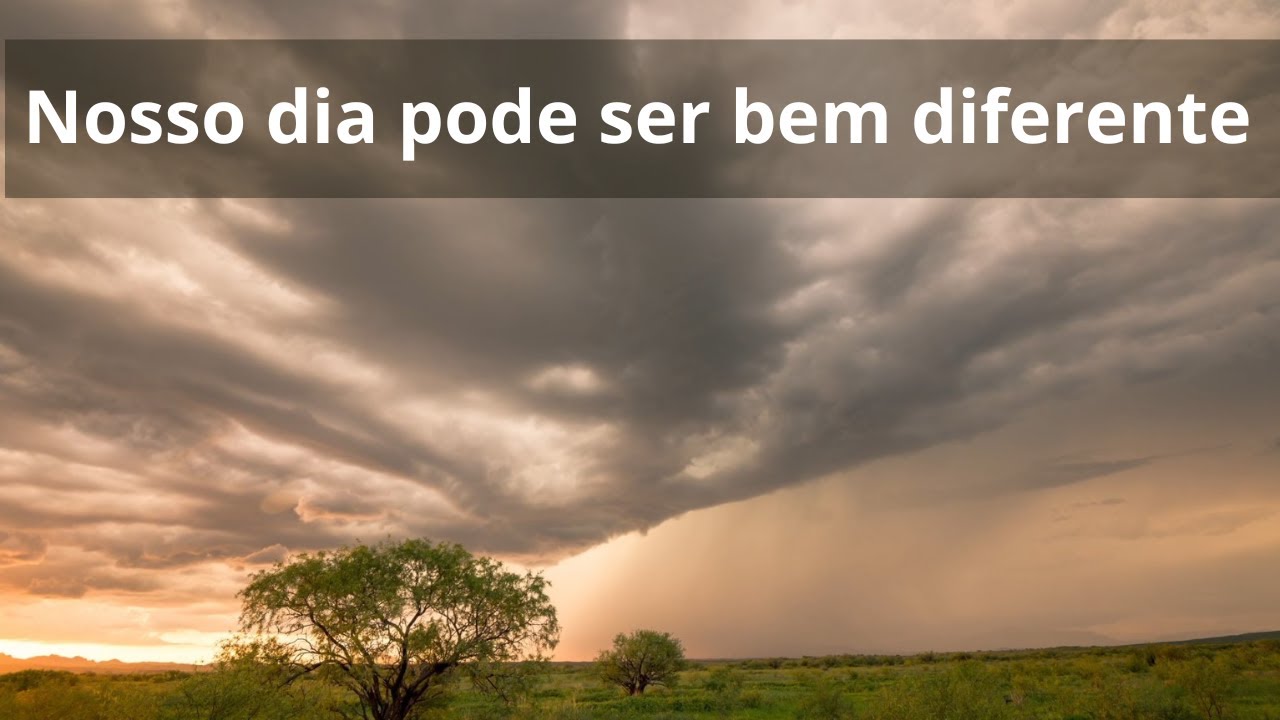 Nosso dia pode ser bem diferente - Momento Esp&iacute;rita