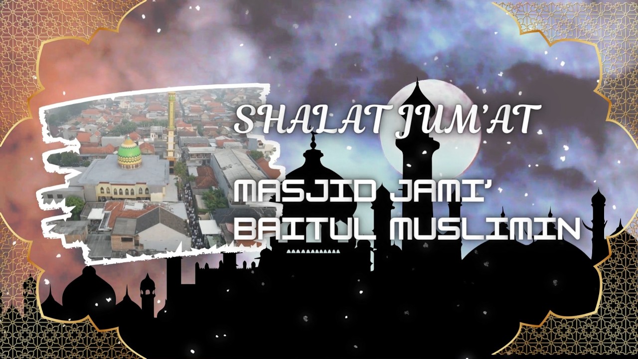 Live Streaming Shalat Jum'at 06 Maret 2026 M. Bersama, Ust. H. Ali Shodiqin, M.Si.