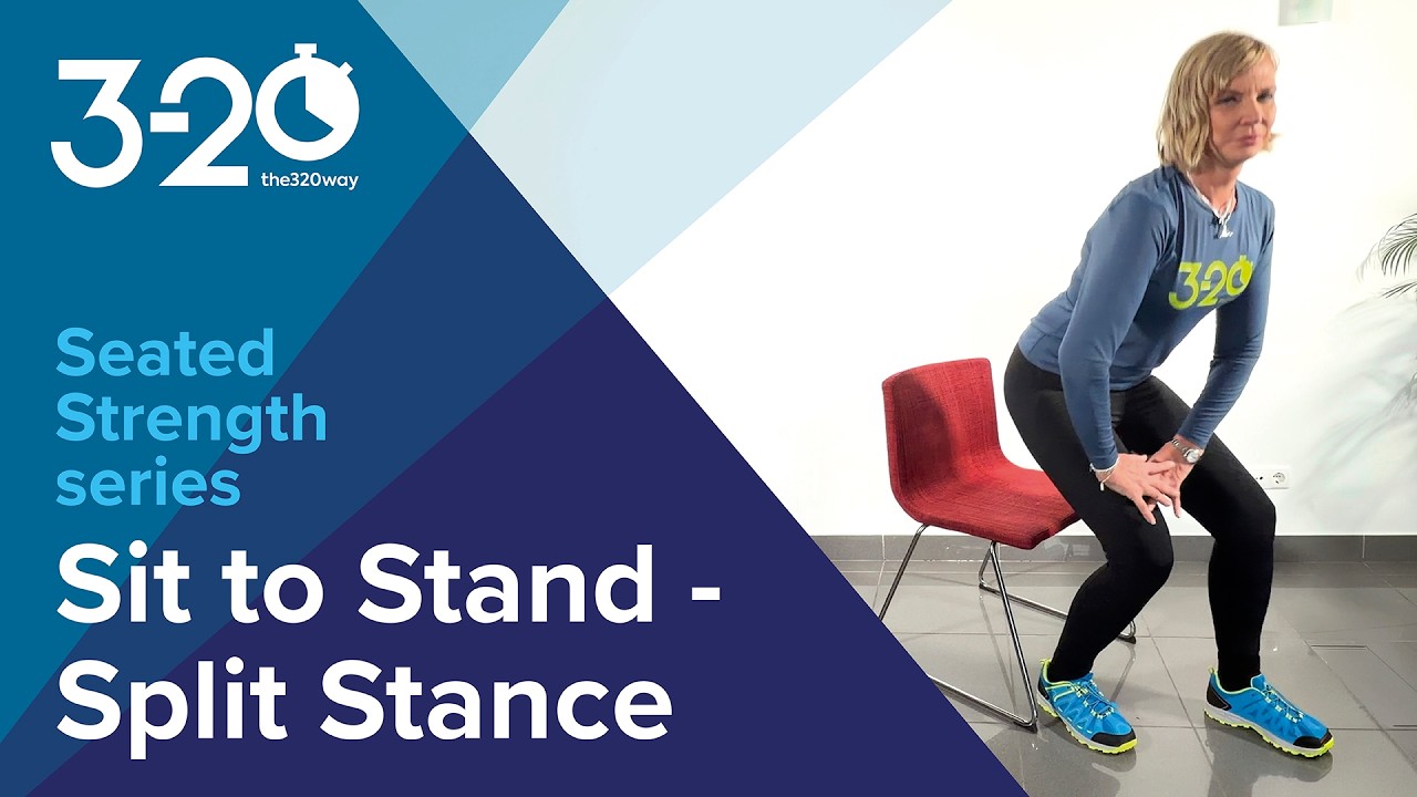The 3-20 Way SIT TO STAND - SPLIT STANCE  Leg Strength & Balance for Older Adults