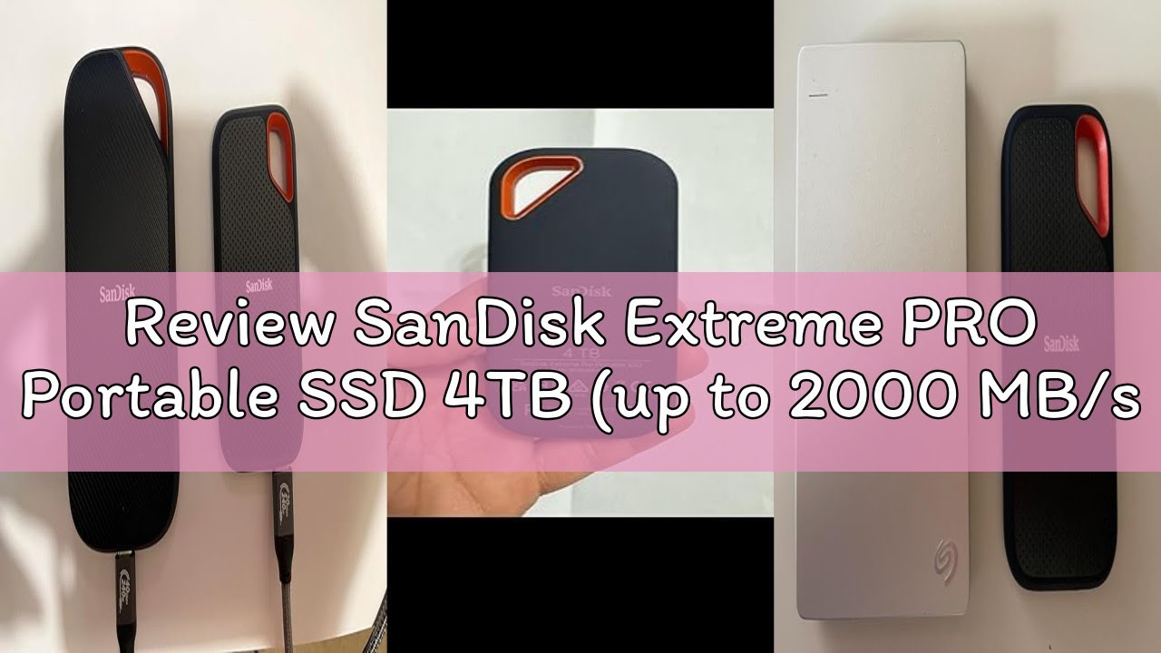 Review SanDisk Extreme PRO Portable SSD 4TB (up to 2000 MB/s read speeds, Powerful NVMe Solid State