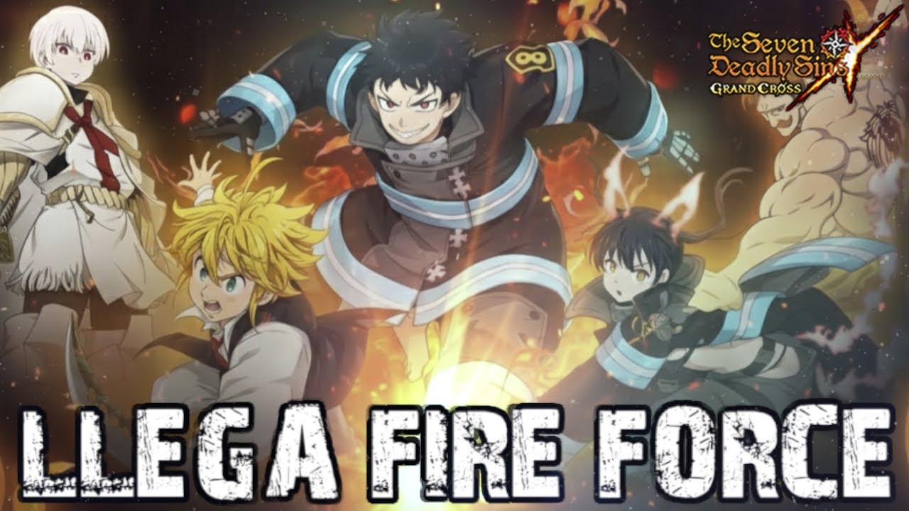 🔥 ¡NUEVA COLABORACIÓN! FIRE FORCE x 7DS: Grand Cross