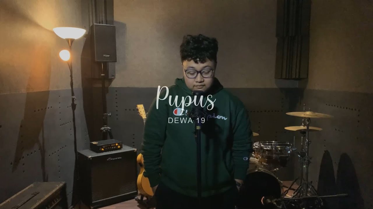 Dewa 19 - Pupus (Gayatri Chandra Cover)
