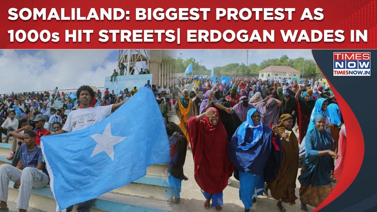 Somaliland Row: Thousands Hit Streets In Somalia To Protest Against Israel; Turkey Jumps In, Says...