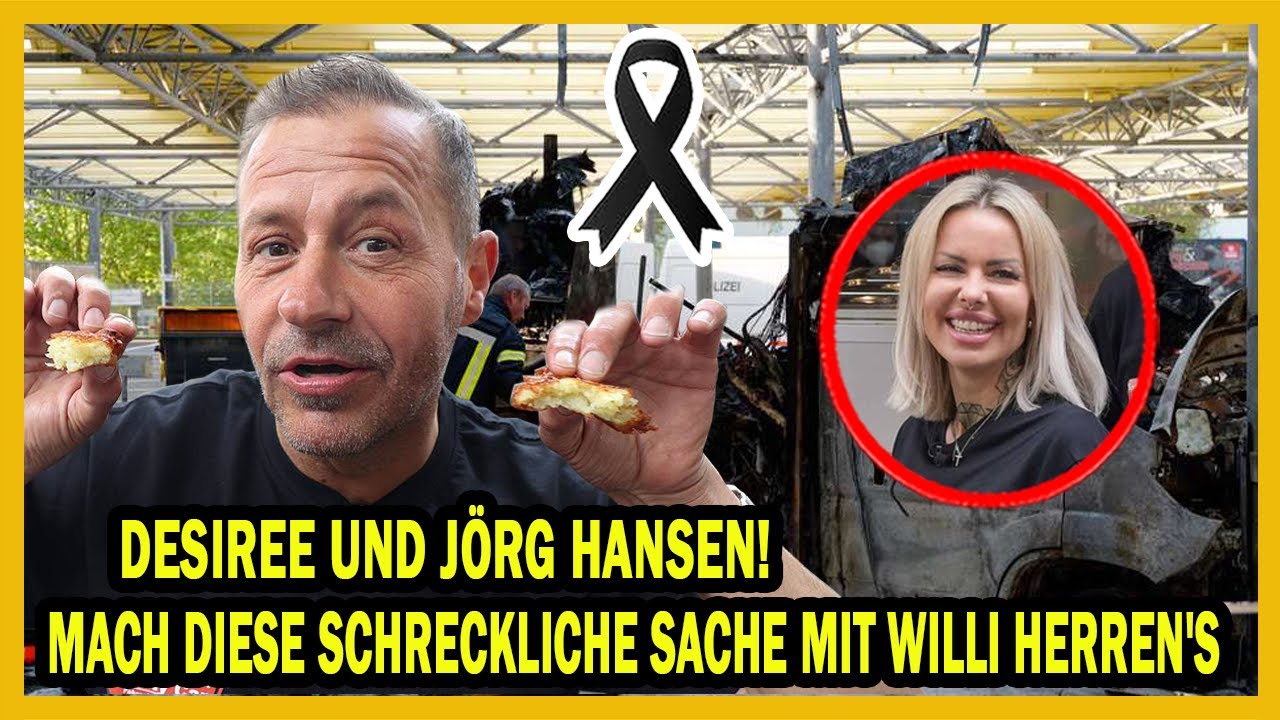 Desiree und Jörg Hansen! Mach diese schreckliche Sache mit Willi Herren...nachdem er gestorben ist