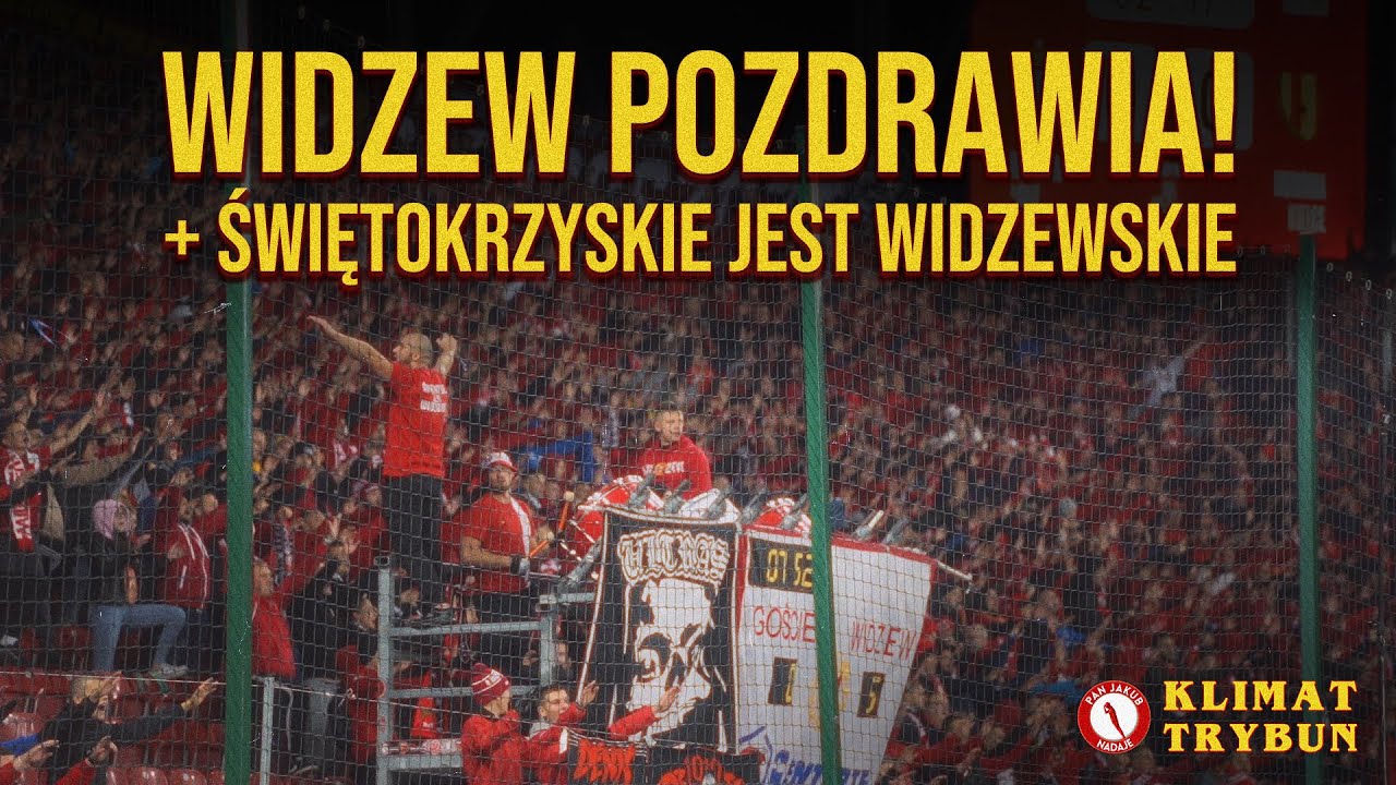 Widzew Pozdro WRWE + KKS Kalisz + Świętokrzyskie jest widzewskie | Widzew - Korona | doping