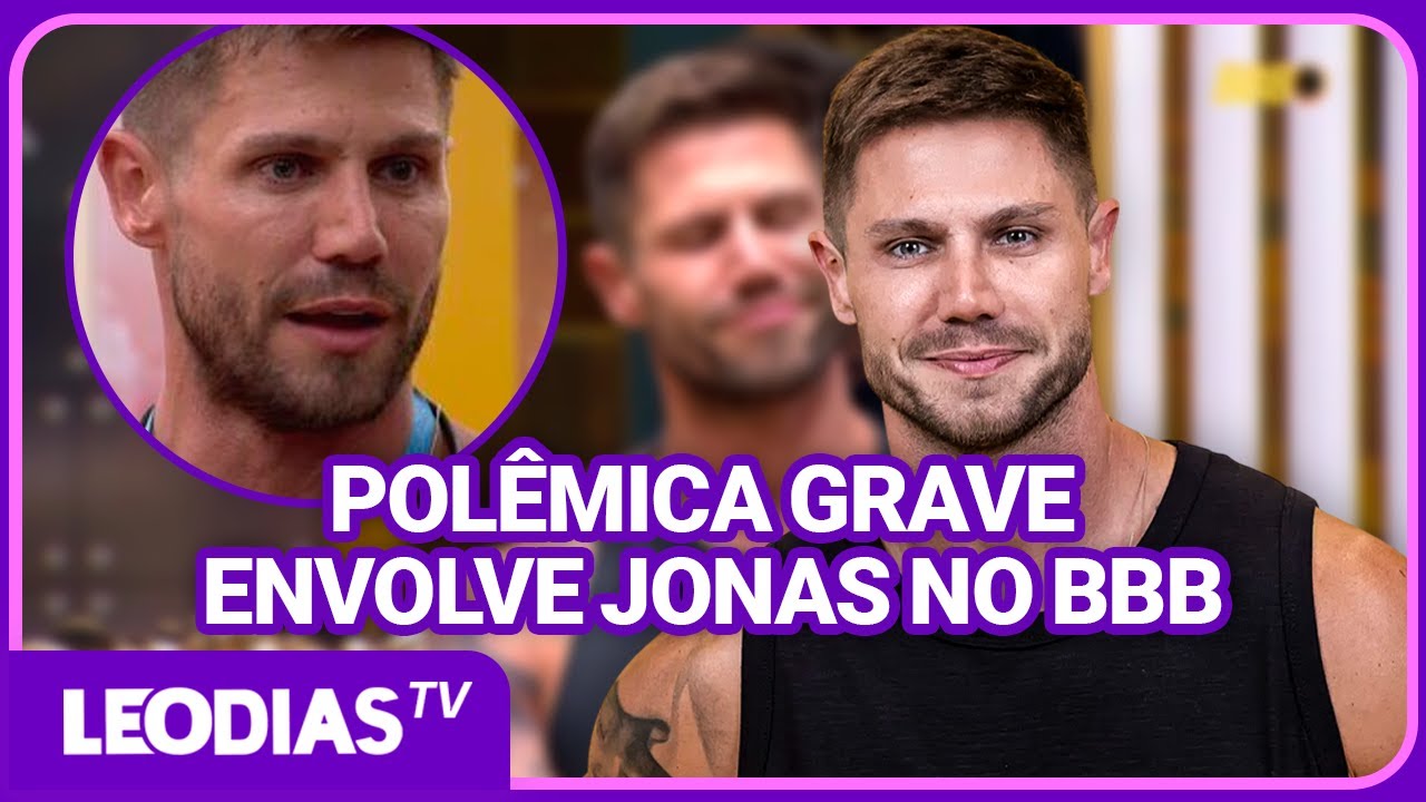 DEPUTADO ACUSA JONAS DE HOMOFOBIA CONTRA PARTICIPANTE DO BBB 26!