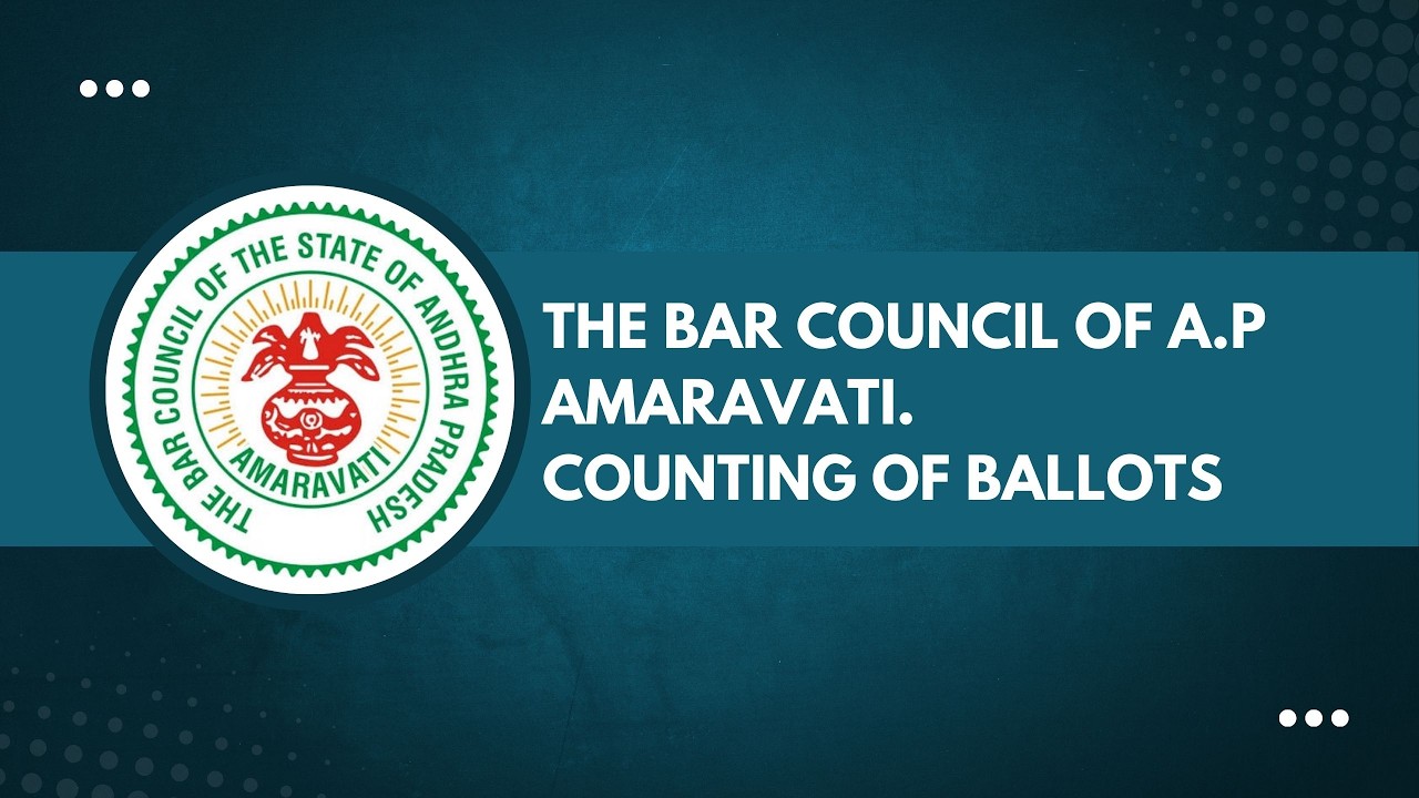 The Bar Council of A.P  Amaravathi Counting ballots day - 5