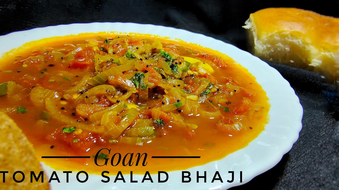 Goan Tomato Salad Bhaji | Tomato salad Bhaji | Goan breakfast recipe | Tomato Bhaji | Salad Bhaji