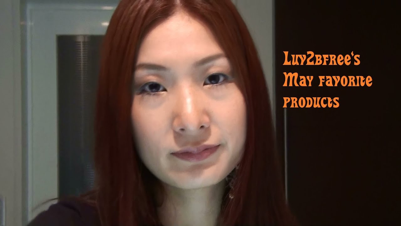 my favorite products of MAY