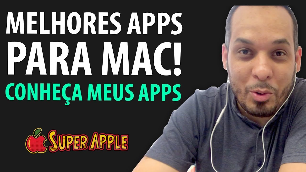 [TOP] Melhores Aplicativos Para Mac - Conhe&ccedil;a Meus Apps!