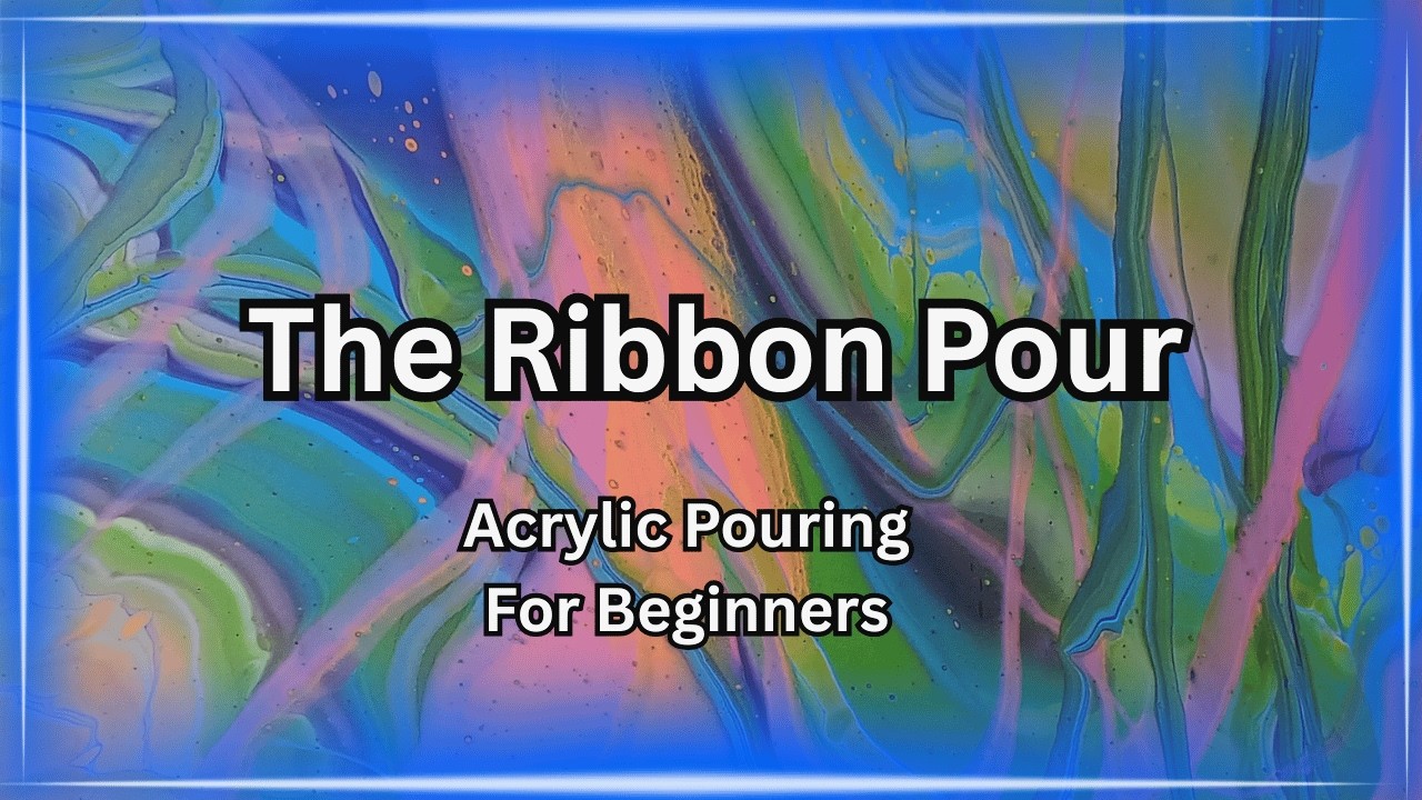 Ribbon Pour - Beginner Acrylic Pour Technique