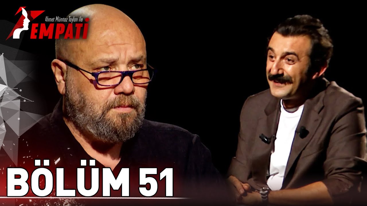 Empati 51. B&ouml;l&uuml;m - Necip Memili