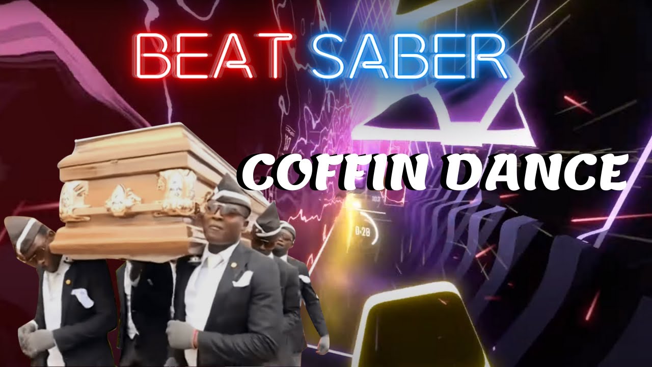 [beat saber] Vicetone & Tony Igy - Astronomia (Coffin Dance)