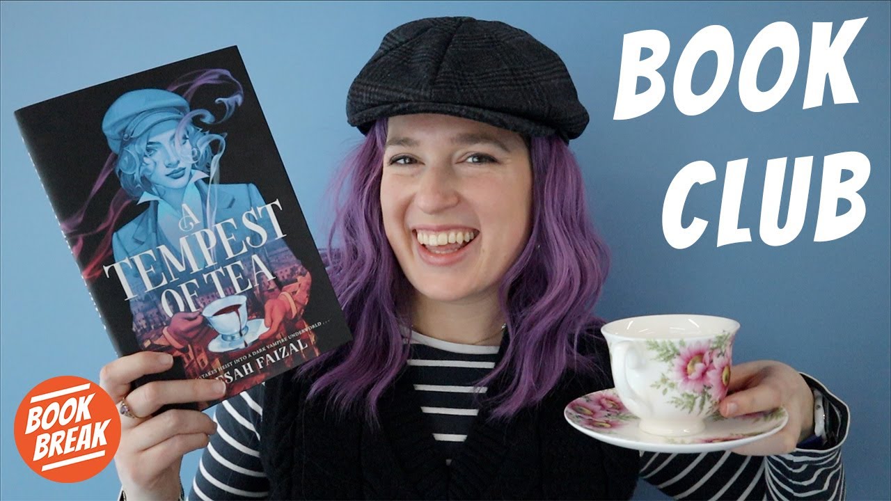 A Tempest of Tea ☕️ Everything you need to know about the Book Break Book Club