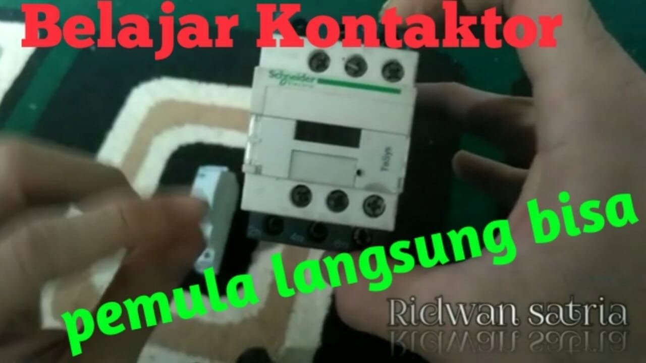Pengertian dan cara kerja kontaktor. Di jamin langsung bisa dan mengerti