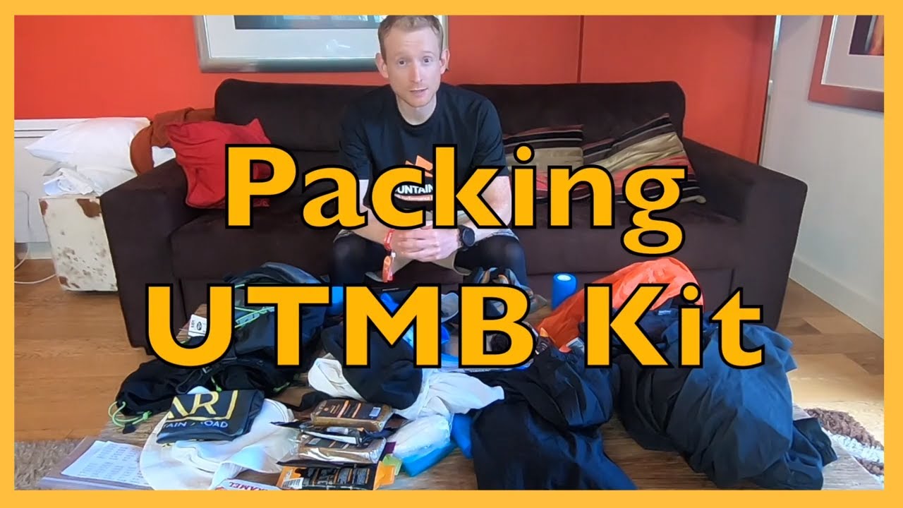 Packing Kit for an Ultramarathon -  UTMB Kit