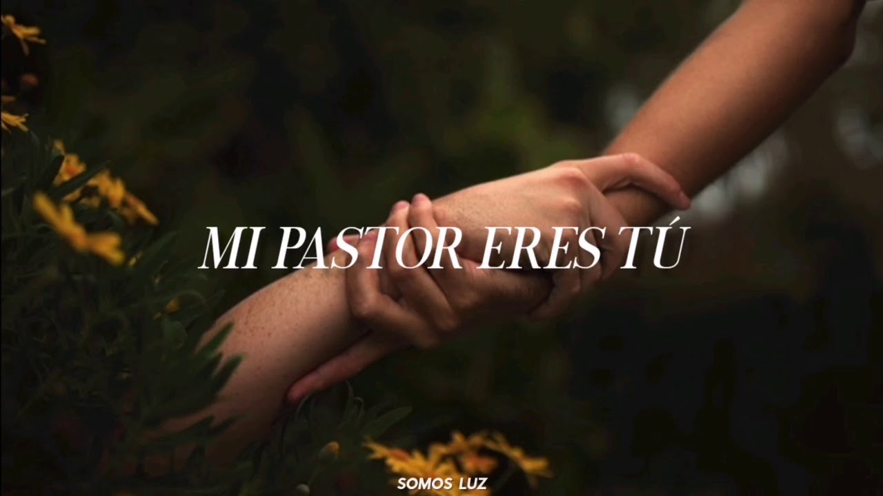 Mi pastor eres tú - Avivamiento ft. Kike Pavón, Alex Campos y Gilberto Daza (Letra)
