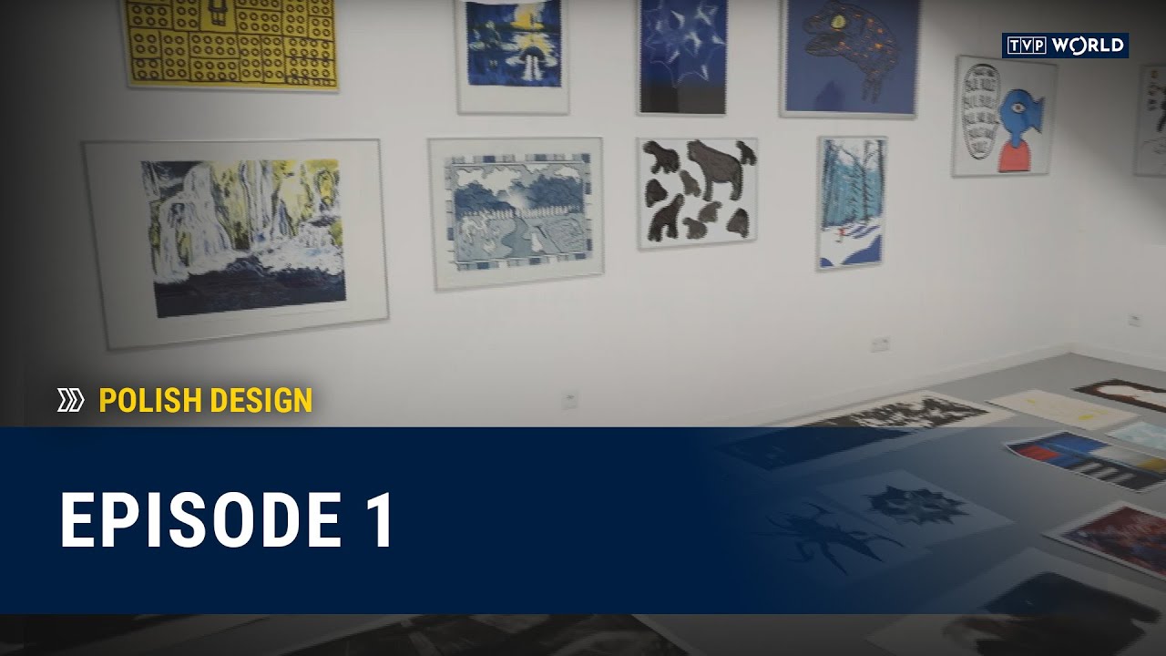 Episode 1 | Polish Design