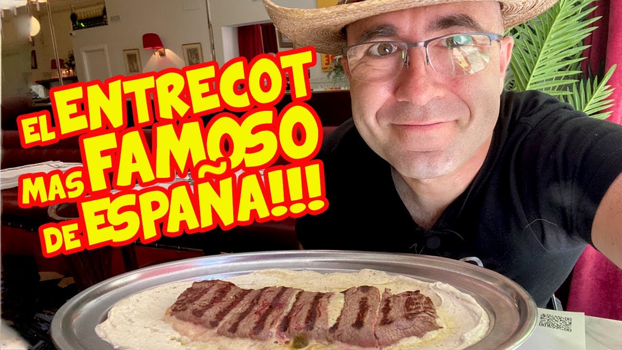 Probando el ENTRECOT más FAMOSO de ESPAÑA