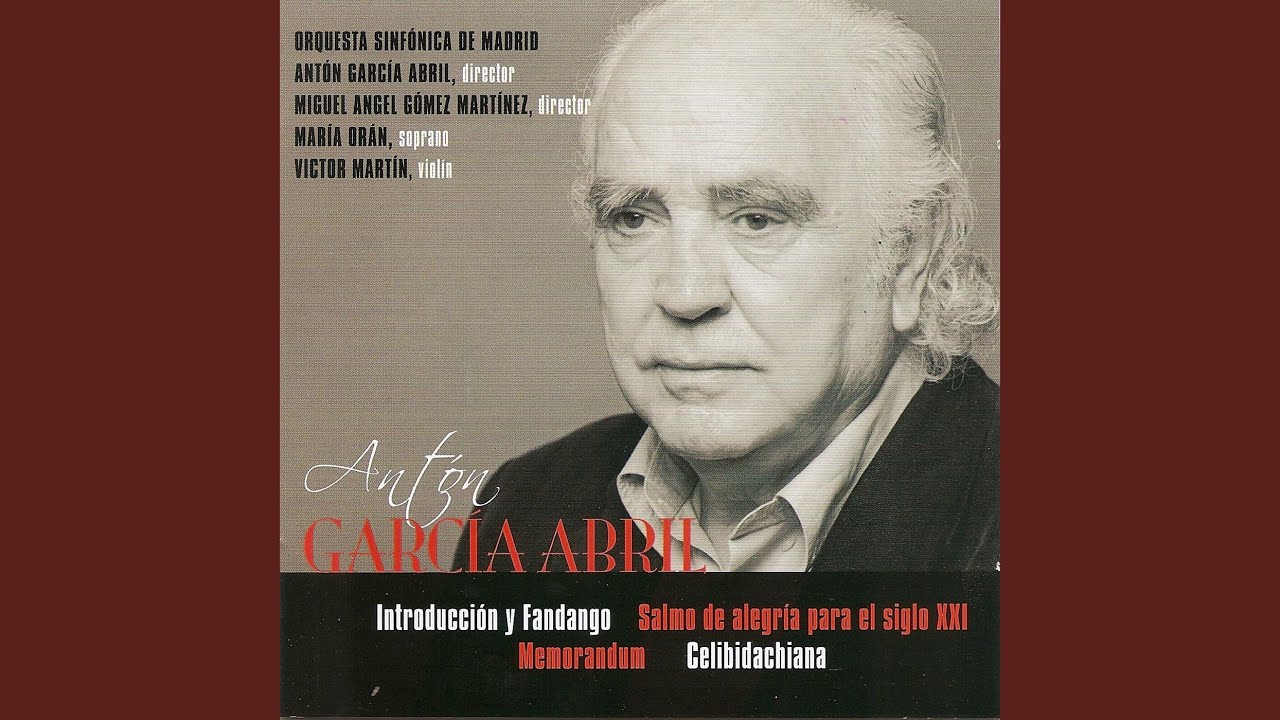 Antón García Abril: Salmo de Alegría para el Siglo XXI