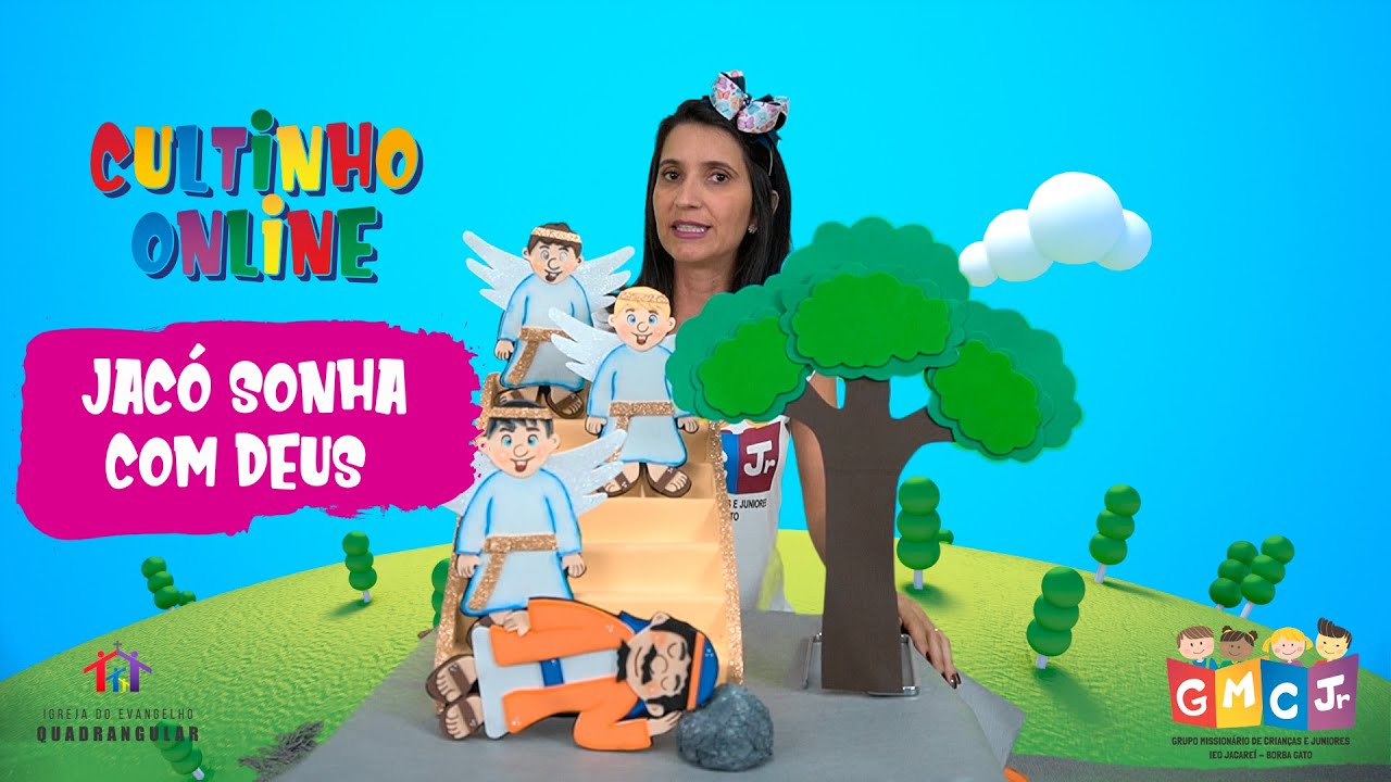 Culto Infantil - Jacó sonha com Deus