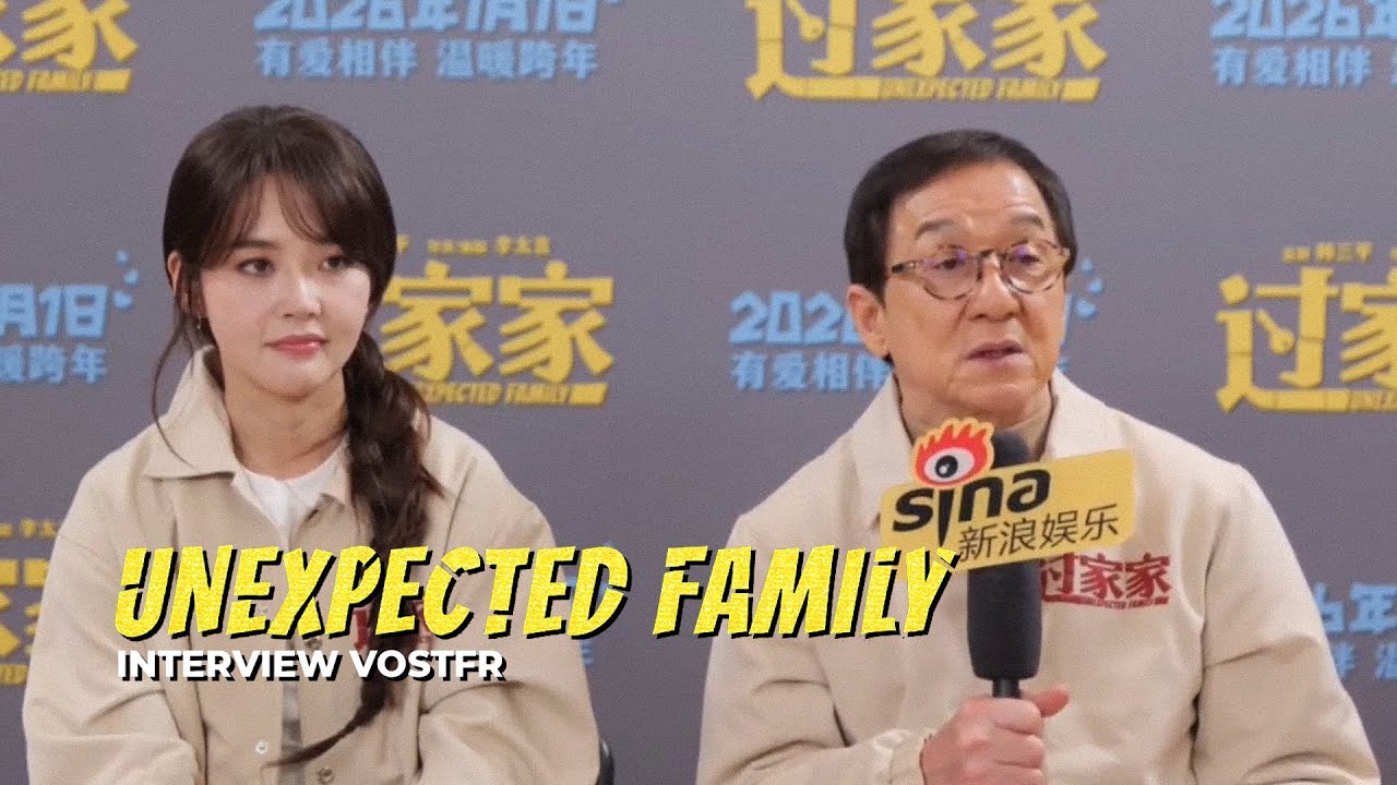 Interview (VOSTFR) with Jackie Chan & Zhang Jianing of UNEXPECTED FAMILY for Sina Entertainment