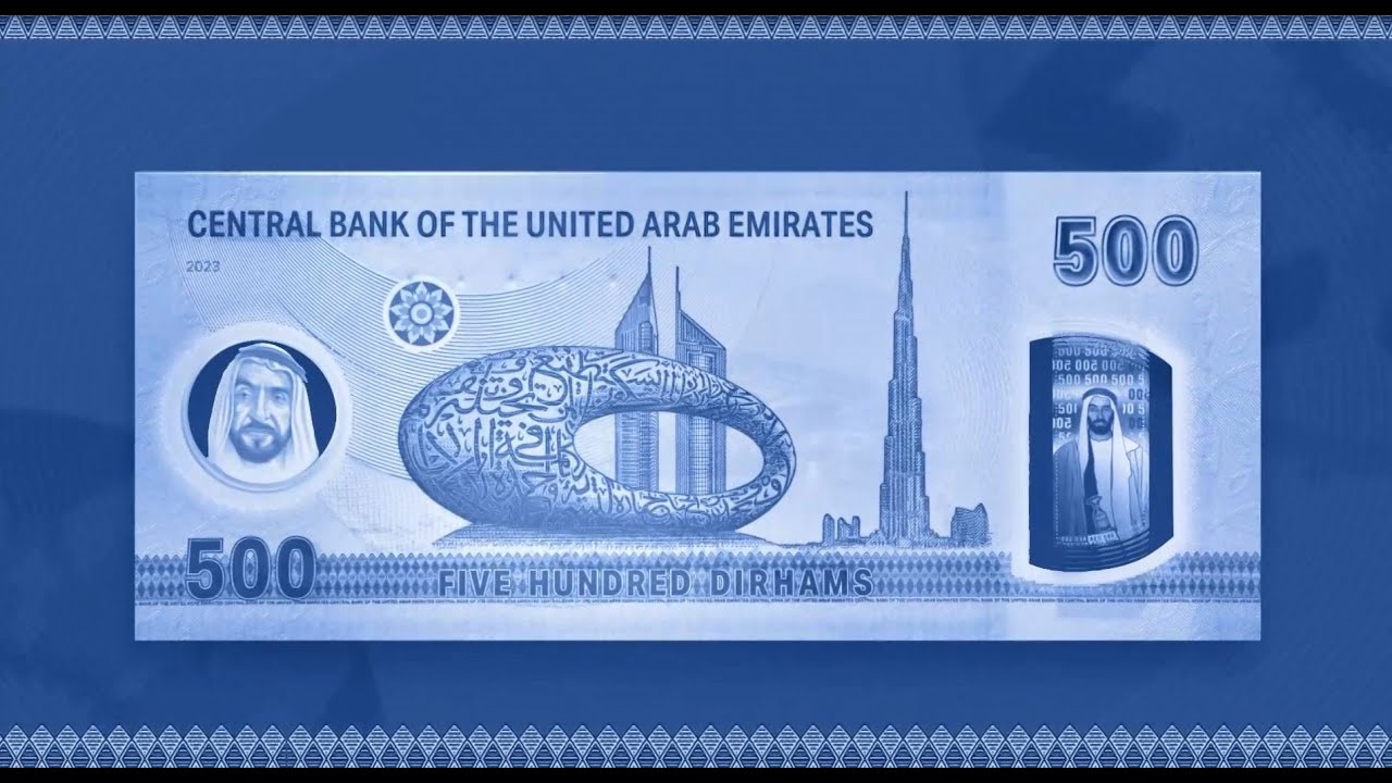 The 500 Dirham Banknote - Made of Polymer