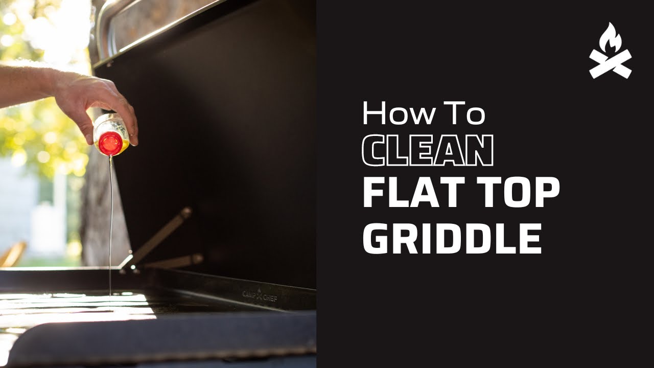 How To Clean Your Flat Top Griddle | Camp Chef
