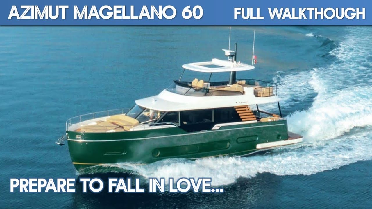 Azimut Magellano 60 I Full Walkthrough I The Marine Channel