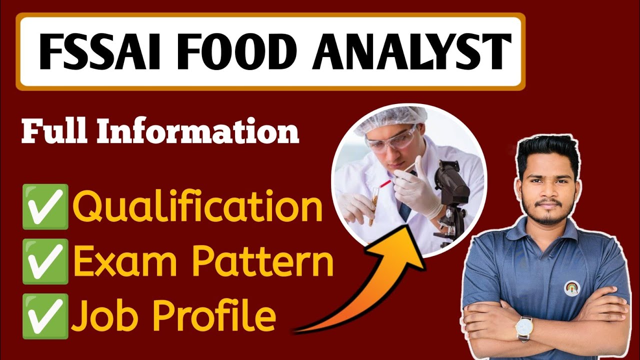 Food Analyst Full Information | FSSAI JAE vs FAE | Food Analyst job profile.