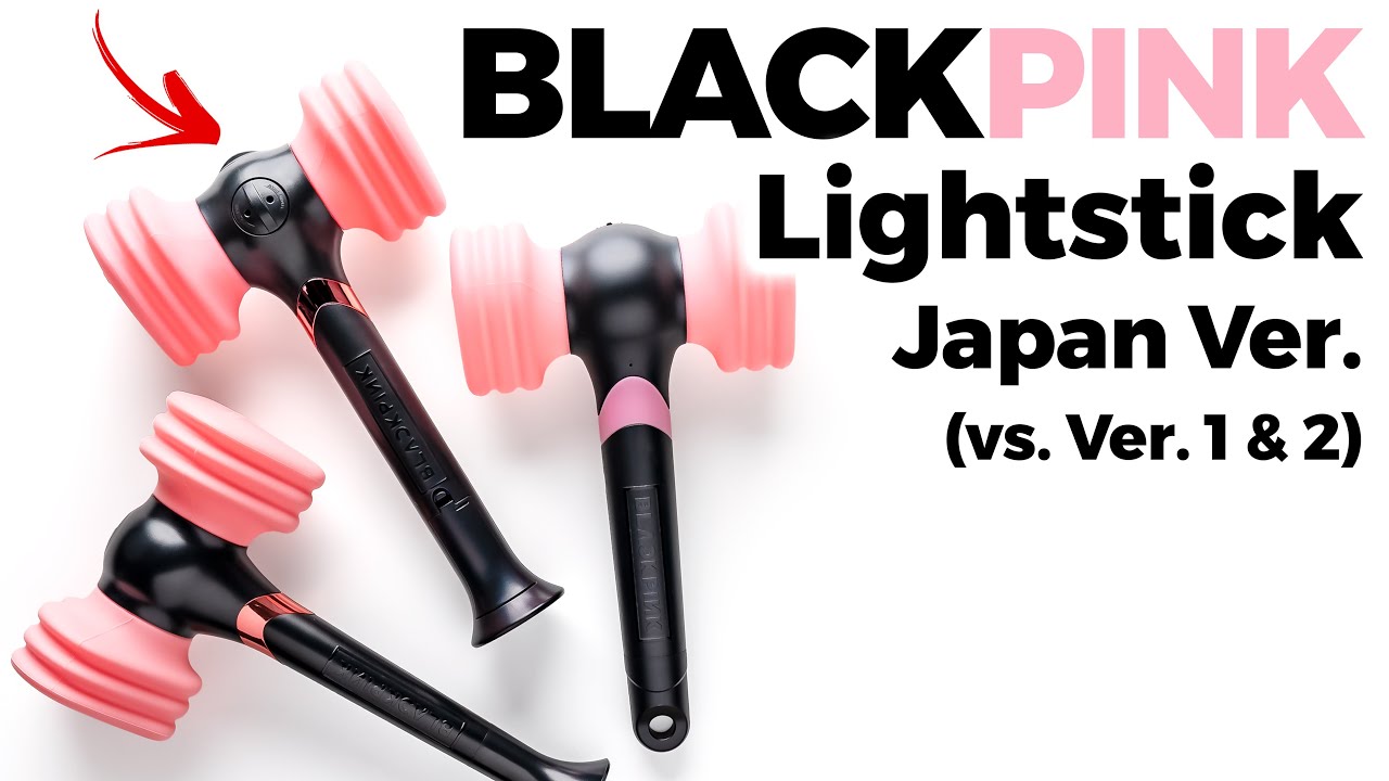 Unboxing Blackpink Lightstick Japan Ver. (vs Ver. 1 & 2) / Quick Look