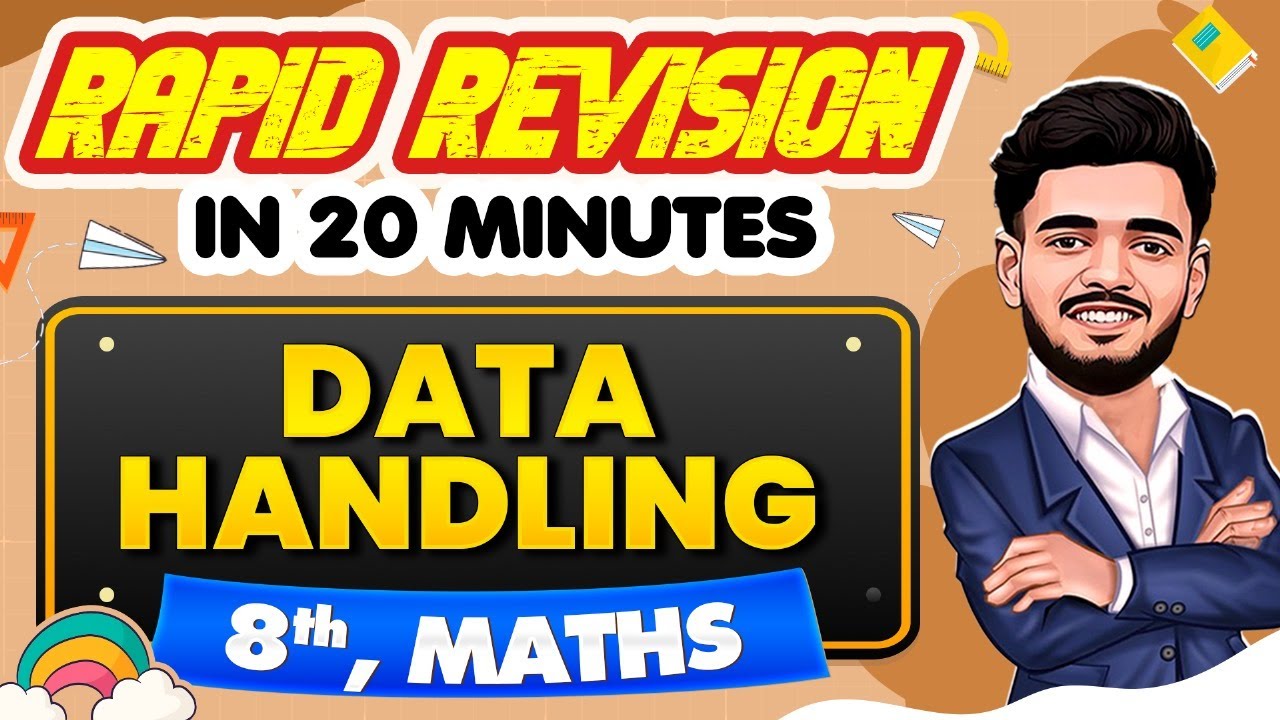 Data Handling - Rapid Revision in 20 Minutes🔥|| Maths, Class 8th 📚
