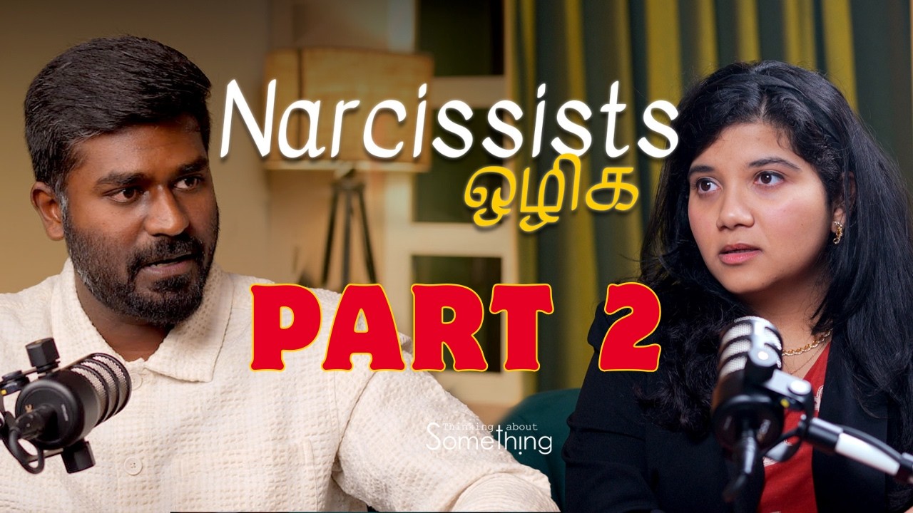 Narcissistic Personality Part 2 | Tamil | How to deal with Narcissists