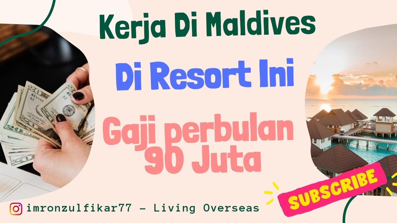 Kerja Di Luar Negeri, Maldives. Pastikan Kerja Di Resort Ini, Gaji 90jt Perbulan